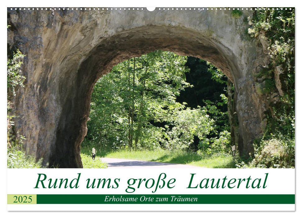 Rund ums große Lautertal (CALVENDO Wandkalender 2025)