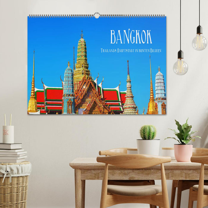 Bangkok - Thailands Hauptstadt in bunten Bildern (CALVENDO Wandkalender 2025)