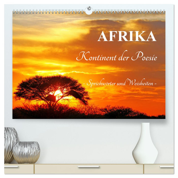 AFRIKA - Kontinent der Poesie (CALVENDO Premium Wandkalender 2025)