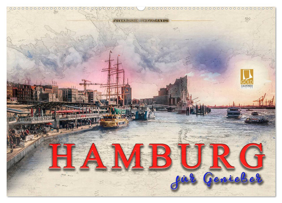 Hamburg für Genießer (CALVENDO Wandkalender 2025)