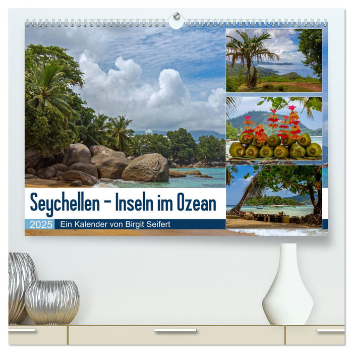 Seychellen - Inseln im Ozean (CALVENDO Premium Wandkalender 2025)