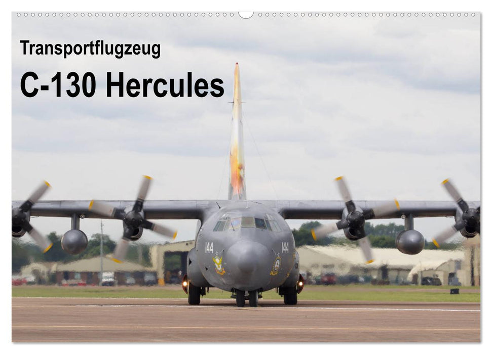 Transportflugzeug C-130 Hercules (CALVENDO Wandkalender 2025)