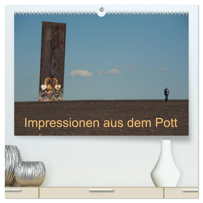 Impressionen aus dem Pott (CALVENDO Premium Wandkalender 2025)