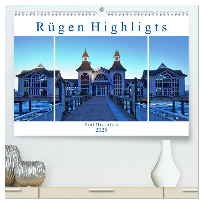 Rügen Highlights (CALVENDO Premium Wandkalender 2025)