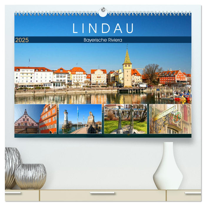 Lindau - Bayerische Riviera (CALVENDO Premium Wandkalender 2025)