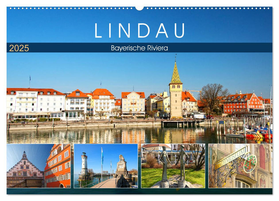 Lindau - Bayerische Riviera (CALVENDO Wandkalender 2025)