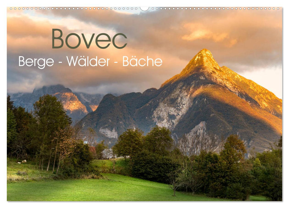 Bovec. Berge - Wälder - Bäche (CALVENDO Wandkalender 2025)