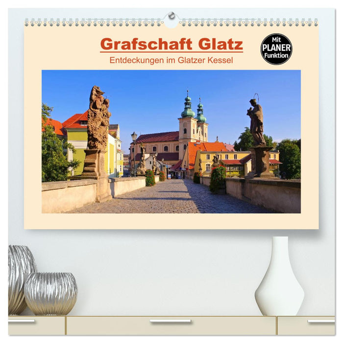 Grafschaft Glatz - Entdeckungen im Glatzer Kessel (CALVENDO Premium Wandkalender 2025)