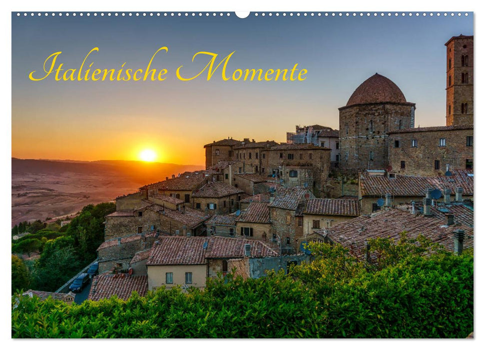 Italienische Momente (CALVENDO Wandkalender 2025)