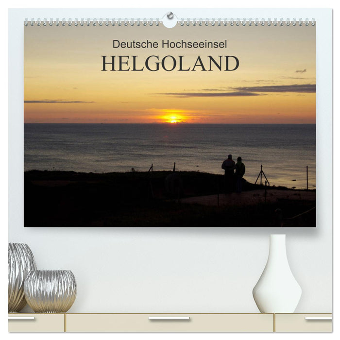 Deutsche Hochseeinsel Helgoland (CALVENDO Premium Wandkalender 2025)