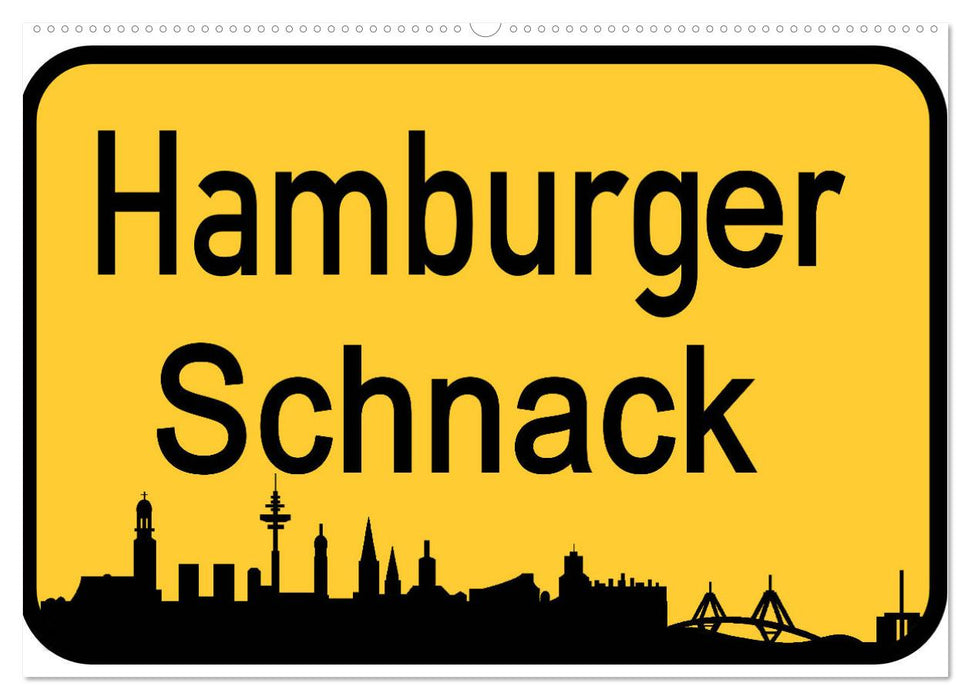 Hamburger Schnack (CALVENDO Wandkalender 2025)