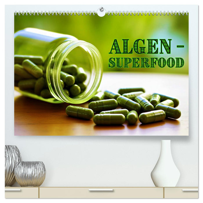 Algen - Superfood (CALVENDO Premium Wandkalender 2025)