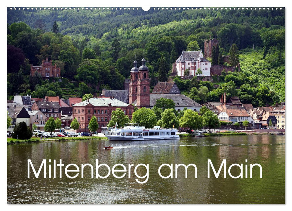 Miltenberg am Main (CALVENDO Wandkalender 2025)