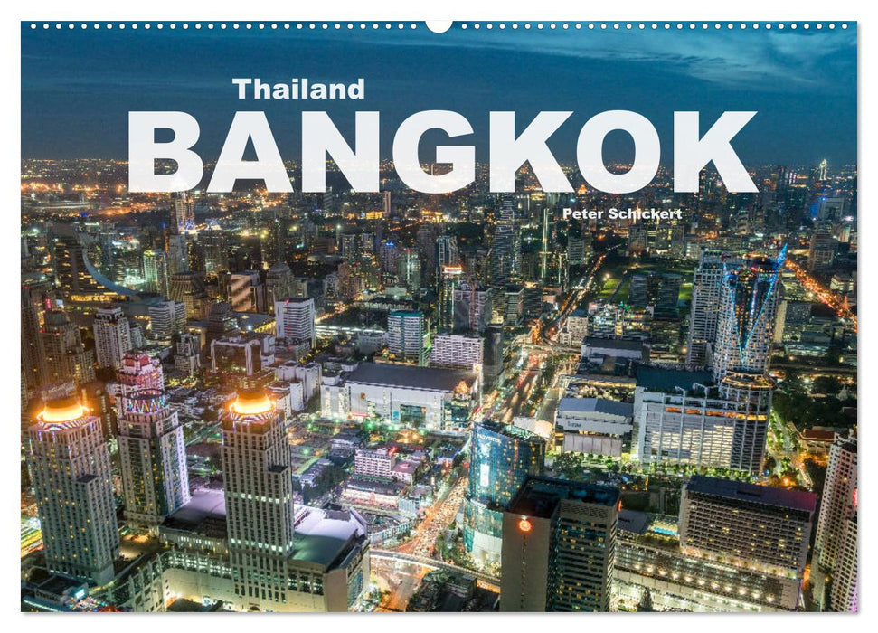 Bangkok - Thailand (CALVENDO Wandkalender 2025)