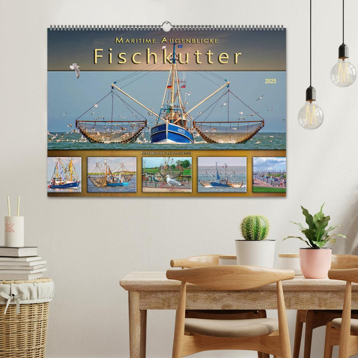 Maritime Augenblicke - Fischkutter (CALVENDO Wandkalender 2025)