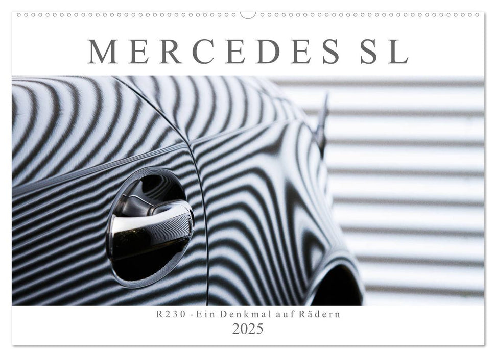 Mercedes SL R230 - Ein Denkmal auf Rädern (CALVENDO Wandkalender 2025)