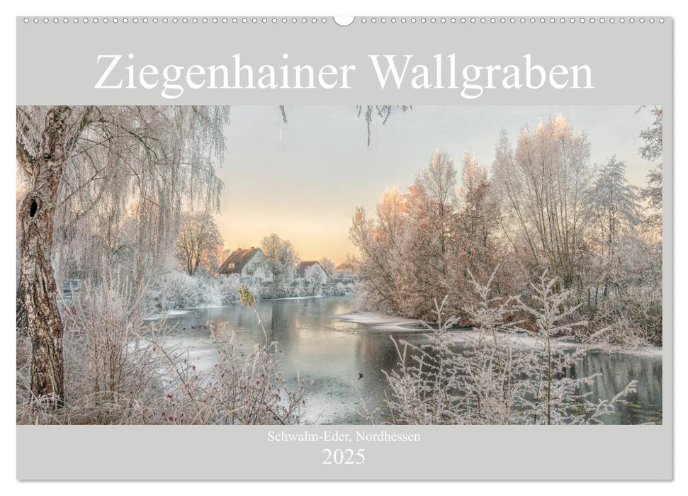 Ziegenhainer Wallgraben (CALVENDO Wandkalender 2025)