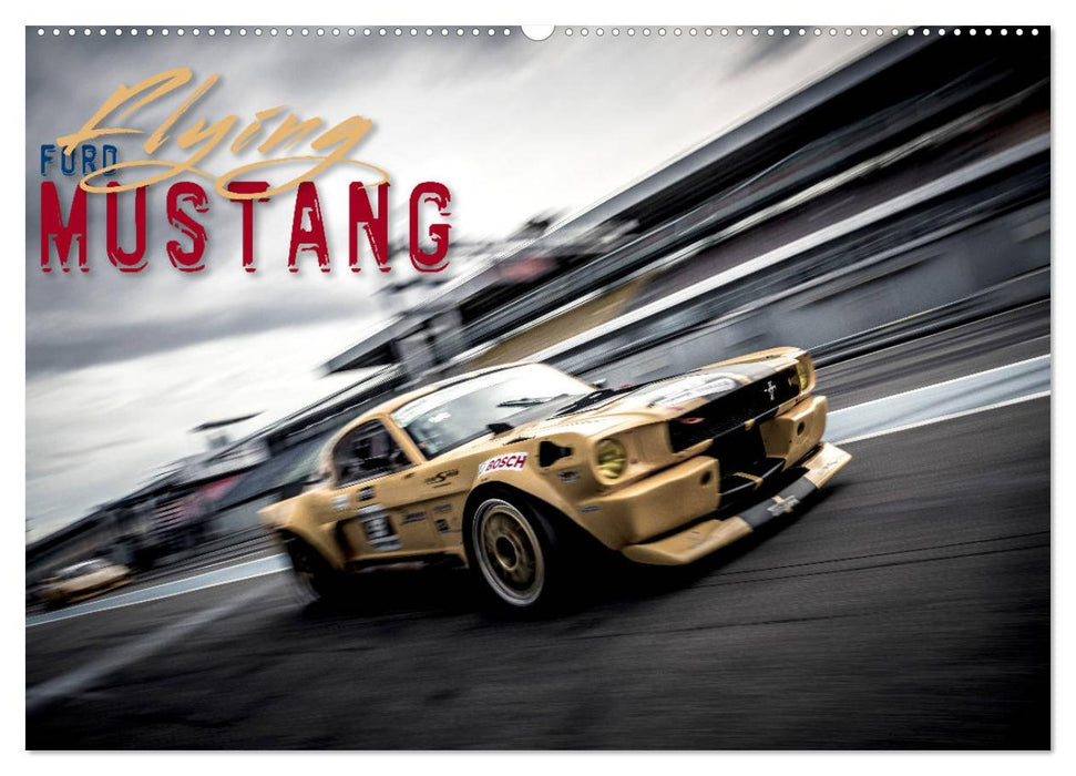 Flying Ford Mustang (CALVENDO Wandkalender 2025)