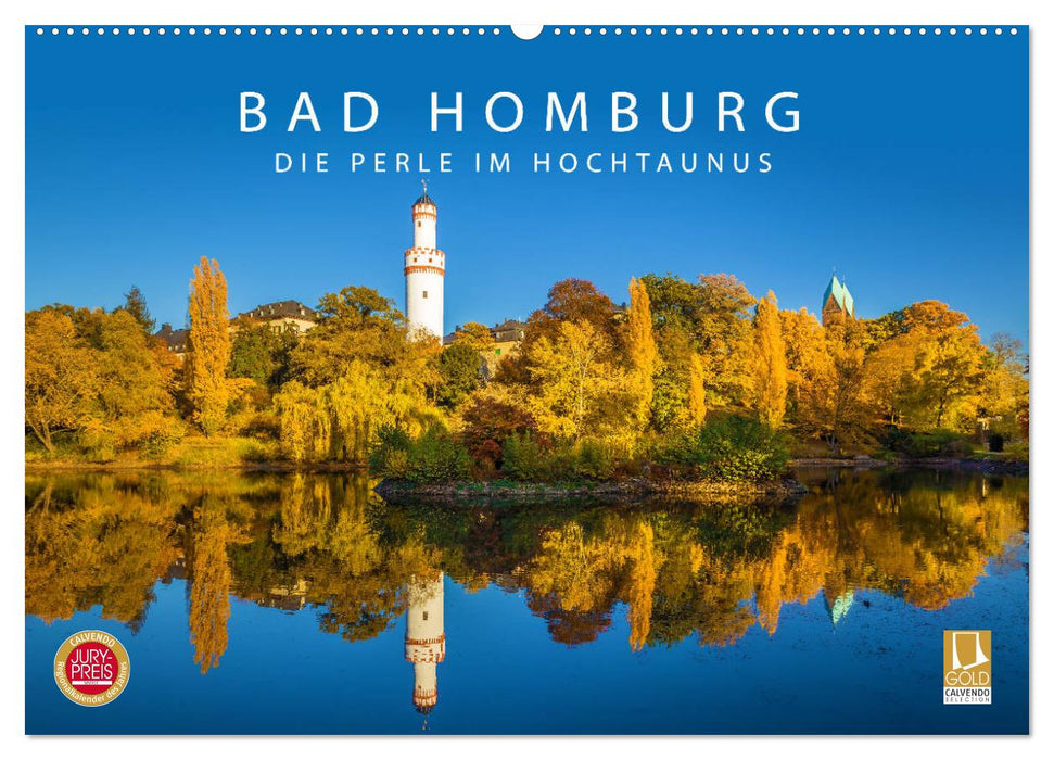 Bad Homburg - Die Perle im Hochtaunus (CALVENDO Wandkalender 2025)