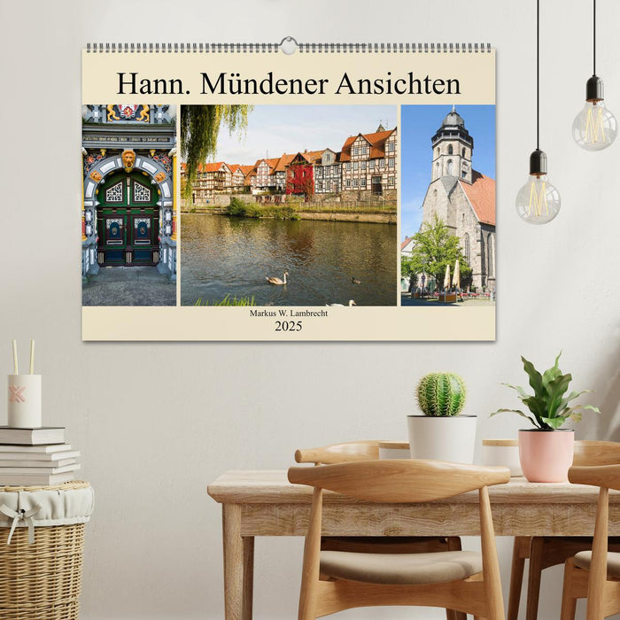 Hann. Mündener Ansichten (CALVENDO Wandkalender 2025)