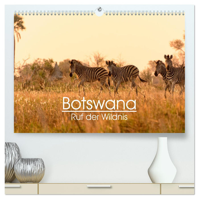 Botswana - Ruf der Wildnis (CALVENDO Premium Wandkalender 2025)