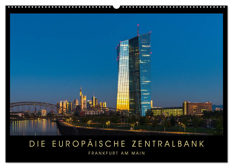 Die Europäische Zentralbank (CALVENDO Wandkalender 2025)