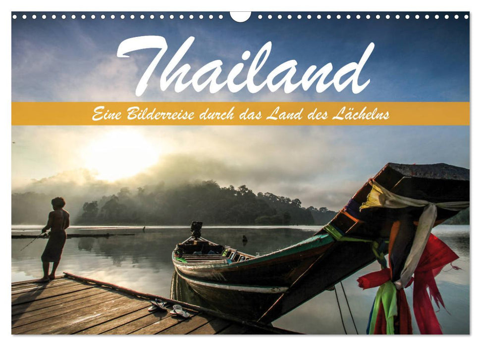 Thailand - Eine Bilderreise durch das Land des Lächelns (CALVENDO Wandkalender 2025)