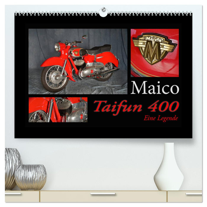 Maico Taifun 400 - Eine Legende (CALVENDO Premium Wandkalender 2025)