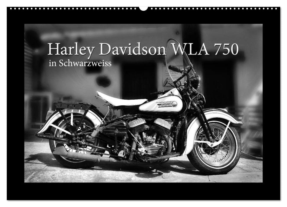 Harley Davidson WLA 750 in Schwarzweiss (CALVENDO Wandkalender 2025)