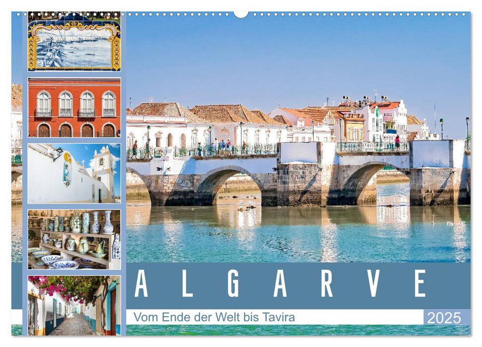 Algarve - Vom Ende der Welt bis Tavira (CALVENDO Wandkalender 2025)