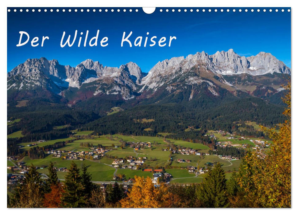 Der Wilde Kaiser, das Kletterparadies bei Kitzbühel (CALVENDO Wandkalender 2025)