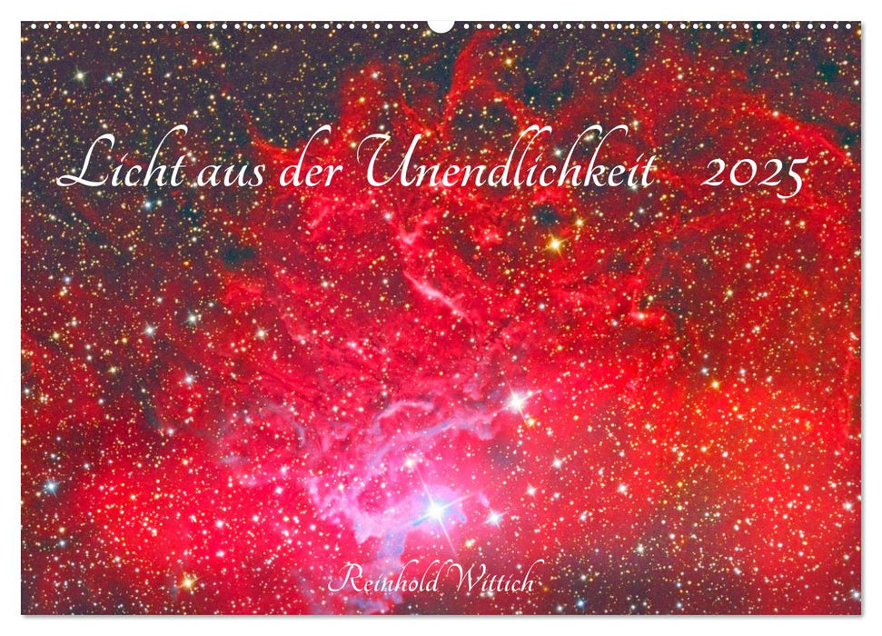 Licht aus der Unendlichkeit (CALVENDO Wandkalender 2025)