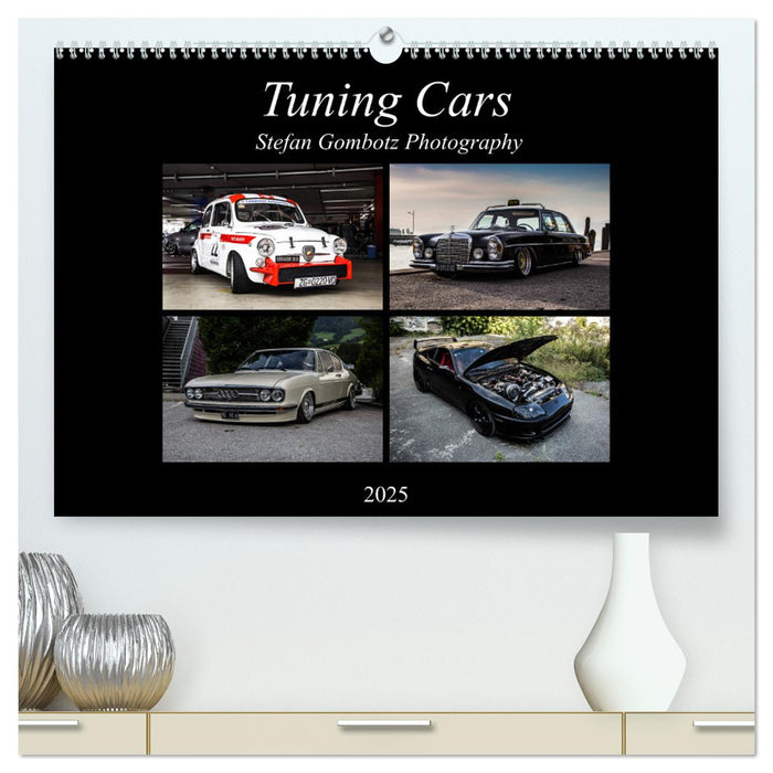 Tuning Cars (CALVENDO Premium Wandkalender 2025)