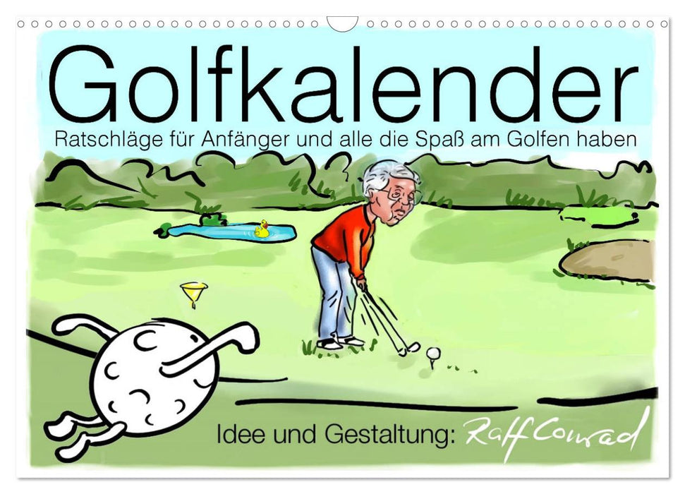 Golfkalender für Anfänger und alle die Spaß am Golfen haben (CALVENDO Wandkalender 2025)