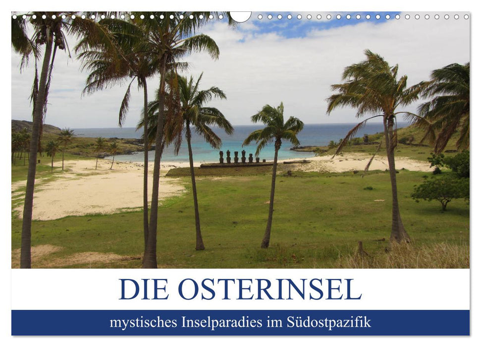 Die Osterinsel - mystisches Inselparadies im Südostpazifik (CALVENDO Wandkalender 2025)