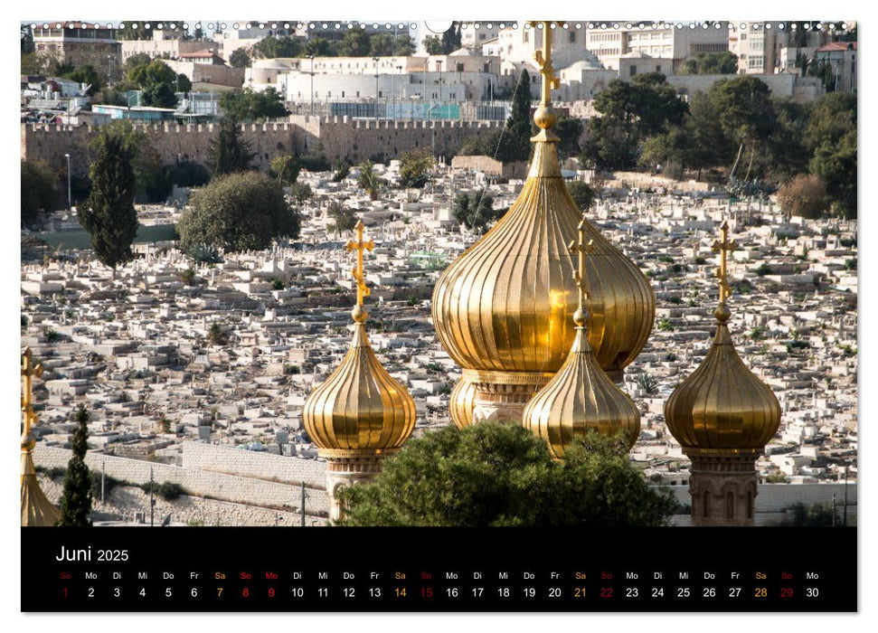 Israel - Heiliges Land (CALVENDO Wandkalender 2025)