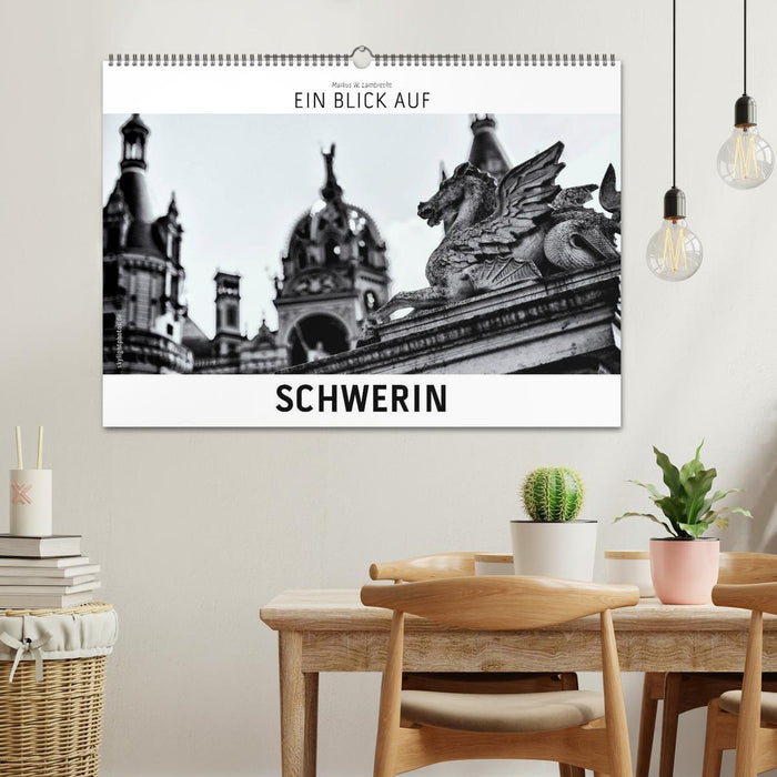 Ein Blick auf Schwerin (CALVENDO Wandkalender 2025)