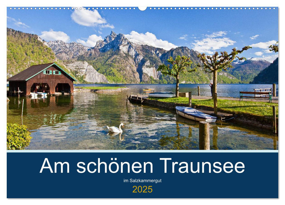 Am schönen Traunsee im Salzkammergut (CALVENDO Wandkalender 2025)