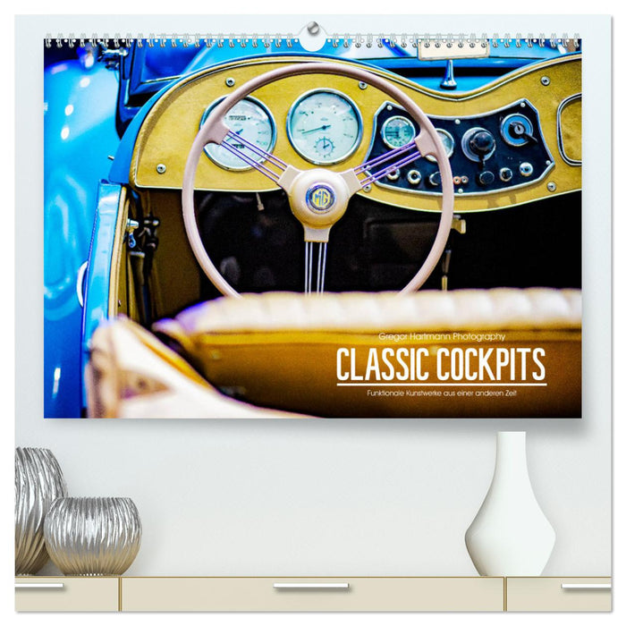 CLASSIC COCKPITS - Funktionale Kunstwerke aus einer anderen Zeit (CALVENDO Premium Wandkalender 2025)