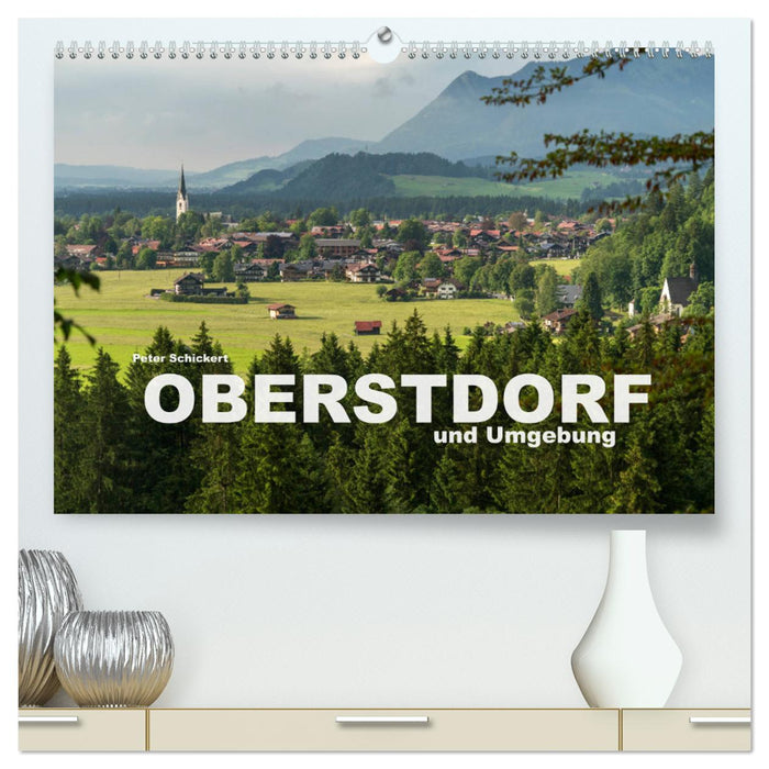 Oberstdorf und Umgebung (CALVENDO Premium Wandkalender 2025)