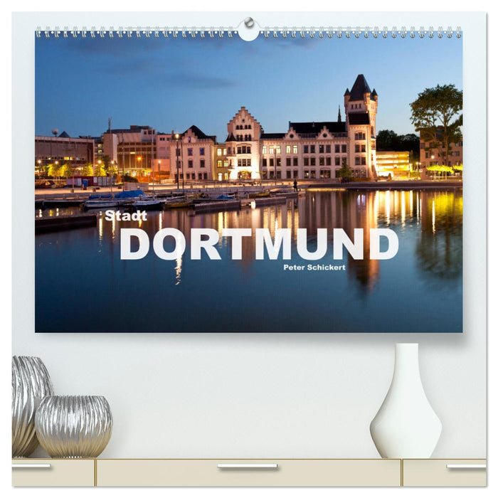 Stadt Dortmund (CALVENDO Premium Wandkalender 2025)