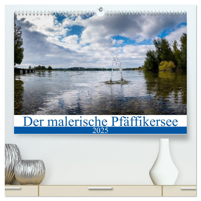 Der malerische Pfäffikersee (CALVENDO Premium Wandkalender 2025)