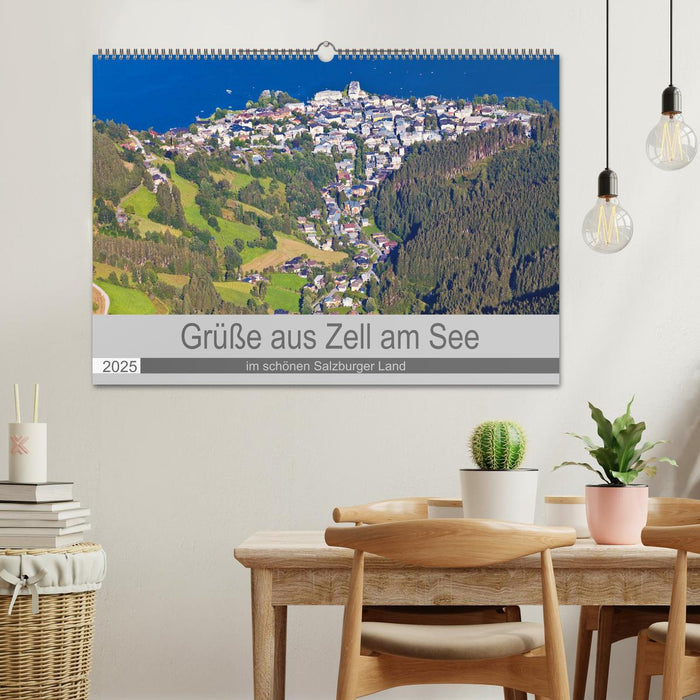 Grüße aus Zell am See (CALVENDO Wandkalender 2025)