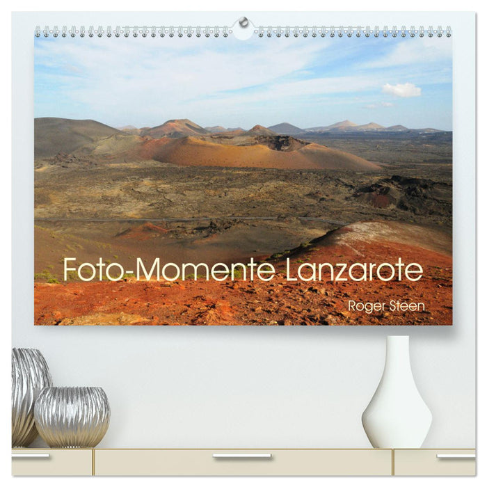 Foto-Momente Lanzarote (CALVENDO Premium Wandkalender 2025)