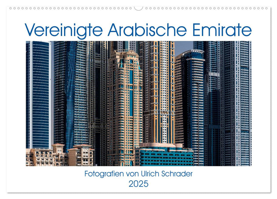 Vereinigte Arabische Emirate 2025 (CALVENDO Wandkalender 2025)