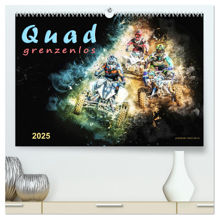 Quad grenzenlos (CALVENDO Premium Wandkalender 2025)