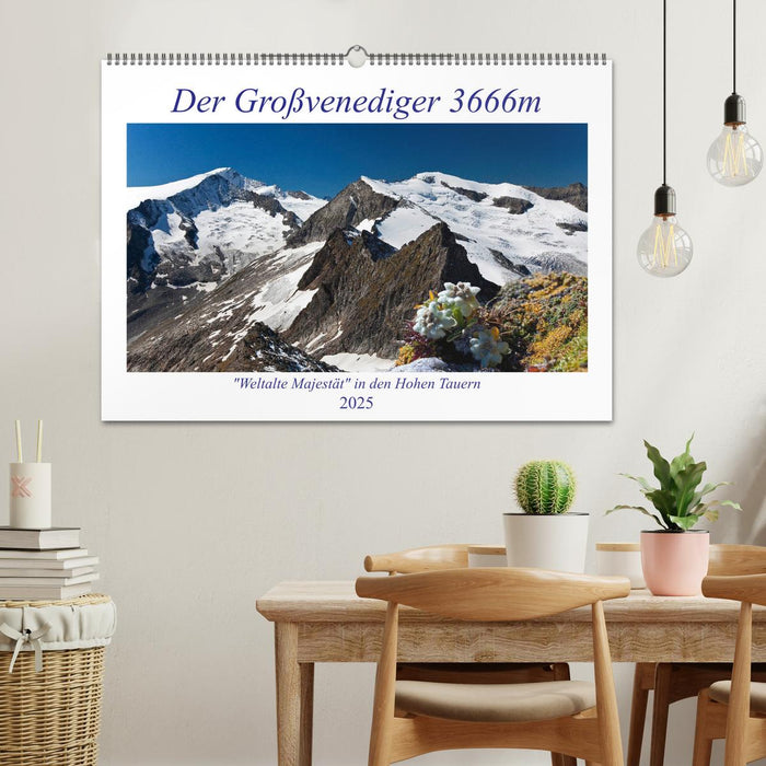 Der Großvenediger 3666m (CALVENDO Wandkalender 2025)