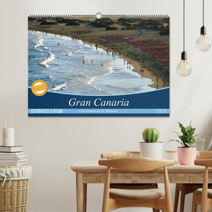 Gran Canaria - Ein Kontinent in Miniatur (CALVENDO Wandkalender 2025)