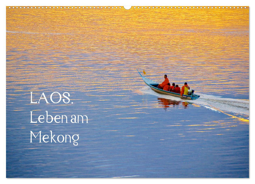 Laos. Leben am Mekong (CALVENDO Wandkalender 2025)