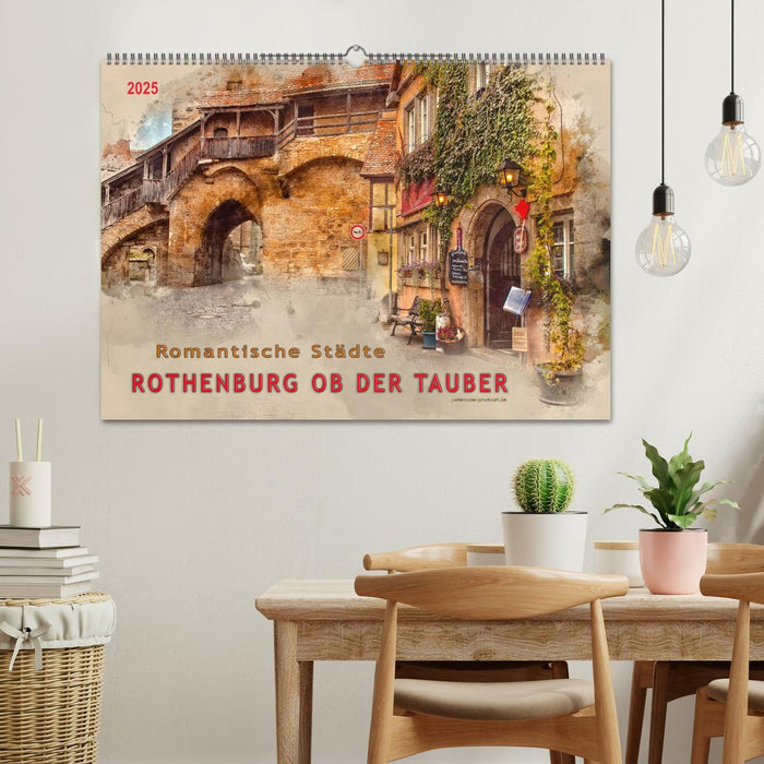 Romantische Städte - Rothenburg ob der Tauber (CALVENDO Wandkalender 2025)